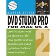 DVD Studio Pro for Mac OS X: Visual QuickPro Guide