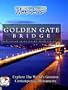 Modern Times Wonders GOLDEN GATE BRIDGE San Francisco