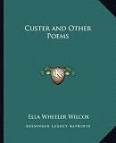 Custer and Other Poems