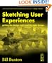 Sketching User Experiences:  Getting the Design Right and the Right Design (Interactive Technologies)