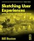 Sketching User Experiences:  Getting the Design Right and the Right Design (Interactive Technologies)