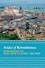 Routes of Remembrance: Refashioning the Slave Trade in Ghana