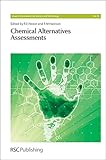 Chemical alternatives assessments