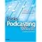 The Most Useful Books about Podcasting and Podcasts