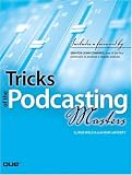 Tricks of the Podcasting Masters