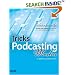 Tricks of the Podcasting Masters