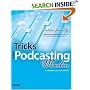 Tricks of the Podcasting Masters
