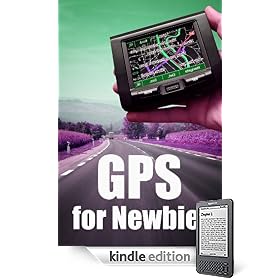 GPS for Newbies Guide