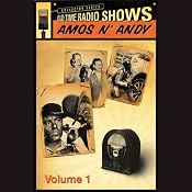 Old Time Radio Shows: Amos N' Andy, Volume 1 | [Freeman Gosden, Charles Correll]
