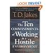 Ten Commandments of Working in a Hostile Environment