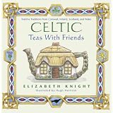 CelticTeaswithFriends
