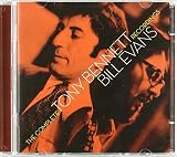 The Complete Tony Bennett / Bill Evans Recordings