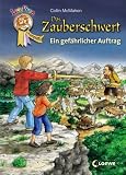 Das Zauberschwert - Ein gef&auml;hrlicher Auftrag - Collin McMahon