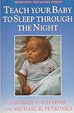 Teach your baby to sleep through the night