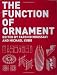 The Function of Ornament