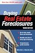 BUYING REAL ESTATE FORECLOSURES 3/E (Buying Real Estate Foreclosures)