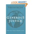 Generous Justice: How God's Grace Makes Us Just