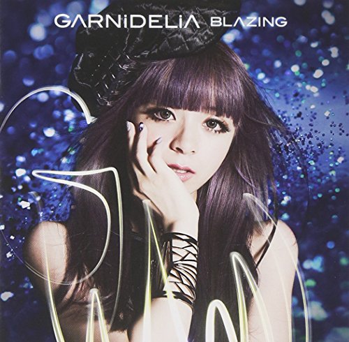 BLAZING GARNiDELiA