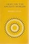 Light on the Ancient Worlds (Library of Traditional Wisdom)