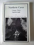 Northern caves. Vol.3, Ingleborough
