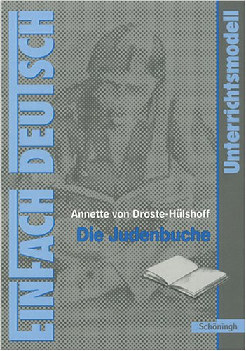 Annette von Droste-H�lshoff 'Die Judenbuche'