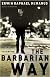 The Barbarian Way
