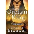 The Orphan King: Book 1 in the Merlin's Immortals series