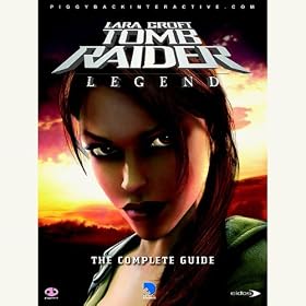 Strategy Guide: Tomb Raider: Legend