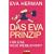 Das Eva-Prinzip: F�r eine neue Weiblichkeit