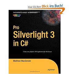 Pro Silverlight 3 in C# (Expert's Voice in Silverlight)