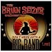 Don't Mess With A Big Band: Live
