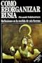 Como Reorganizar Rusia (Spanish Edition)