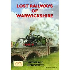 Lost Railways of Warwickshire