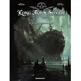 Long John Silver - tome 3 - Labyrinthe d'Emeraudepar Xavier Dorison