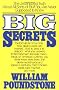 Big Secrets: The Uncensored Truth about All Sorts of Stuff ...