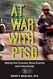 At War with PTSD: Battling Post Traumatic Stress Disorder with Virtual Reality