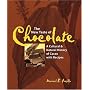 The New Taste of Chocolate: A Cultural and Natural History of Cacao with Recipes