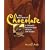 The New Taste of Chocolate: A Cultural and Natural History of Cacao with Recipes