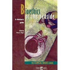 Bioethics at the bedside: A clinician's guide
