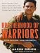 Books : Brotherhood of Warriors: Behind Enemy Lines with a Commando in One of the World's Most Elite Counterterrorism Units