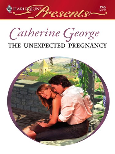 The Unexpected Pregnancy (Secret Passions)