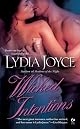 Wicked Intentions (Signet Eclipse)