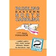 Paddling Eastern North Carolina by  Paul G. Ferguson
