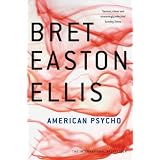 American Psychovon "Bret Easton Ellis"