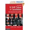 It Still Takes A Candidate: Why Women Don't Run for Office