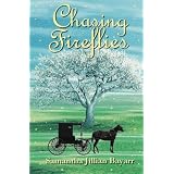Chasing Fireflies: Book Five