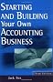 Starting and Building Your Own Accounting Business (3rd edition)