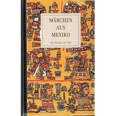 M�rchen aus Mexiko