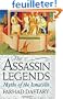The Assassin Legends: Myths of the Isma'Ilis