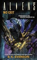 Aliens: No Exit (Aliens) (Aliens (Dark Horse))
